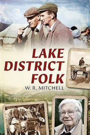 Lake District Folk de William Mitchell