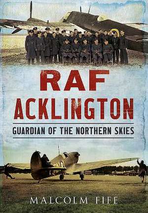 RAF Acklington de Malcolm Fife