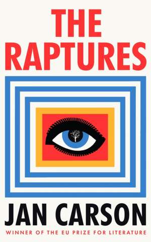 The Raptures de Jan Carson