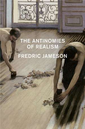 The Antinomies of Realism de Fredric Jameson