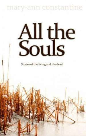 All the Souls de Mary-Ann Constantine