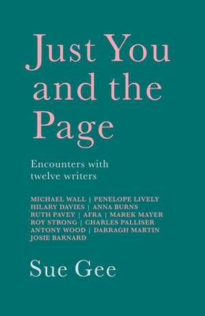 Just You and the Page de Sue Gee