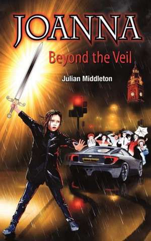 Joanna Beyond the Veil: A Player's Guide de JULIAN MIDDLETON