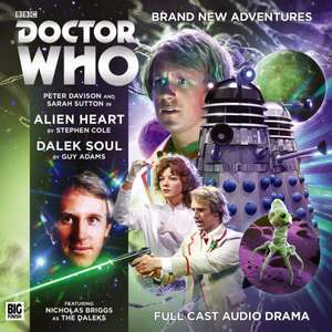 Doctor Who Main Range: 224 Alien Heart & Dalek Soul de Stephen Cole