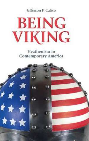 Being Viking de Jefferson F. Calico