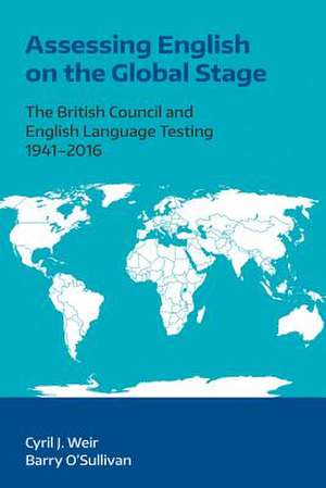 Assessing English on the Global Stage de Cryil J. Weir