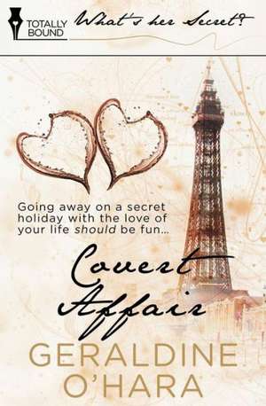 Covert Affair de Geraldine O'Hara