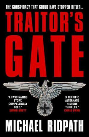 Ridpath, M: Traitor's Gate