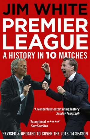 Premier League de Jim White