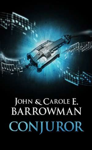 Conjuror: Orion Chronicles de John Barrowman