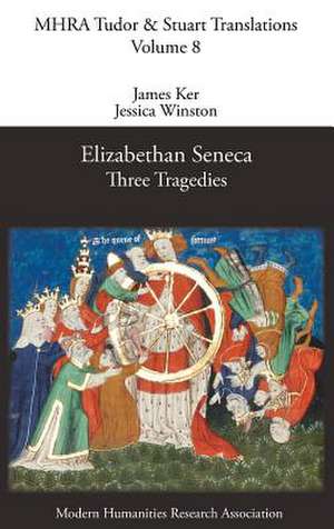 Elizabethan Seneca de James Ker