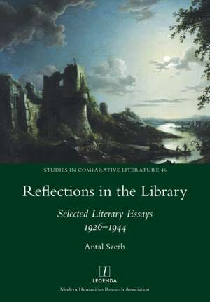 Reflections in the Library de Antal Szerb