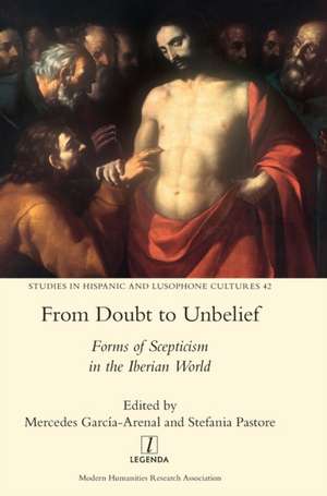 From Doubt to Unbelief de Mercedes García-Arenal