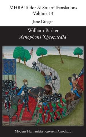 William Barker, Xenophon's 'Cyropaedia' de Tbd