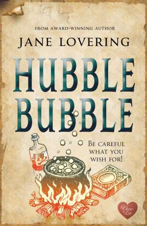 Hubble Bubble de Jane Lovering