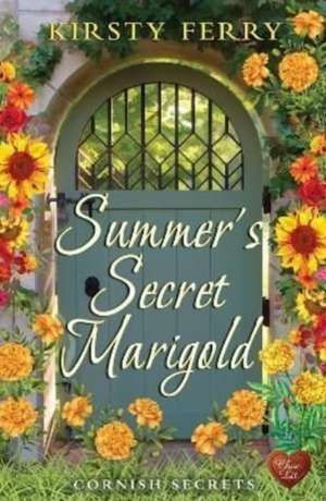 Ferry, K: Summer's Secret Marigold de Kirsty Ferry