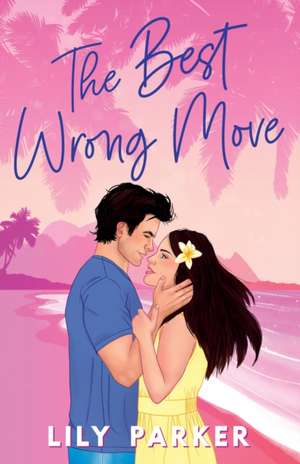 The Best Wrong Move de Lily Parker