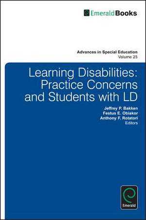 Learning Disabilities – Practice Concerns and Students with LD de Jeffrey P. Bakken