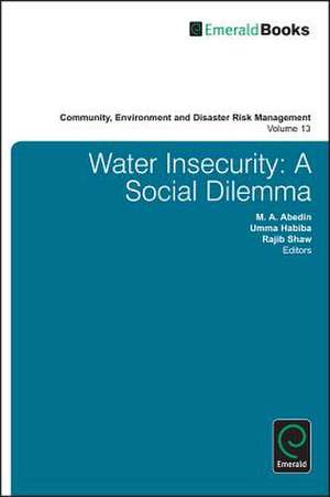 Water Insecurity – A Social Dilemma de M. A. Abedin