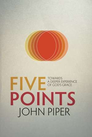 Five Points de John Piper