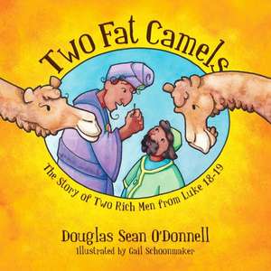 Two Fat Camels de Douglas Sean O'Donnell