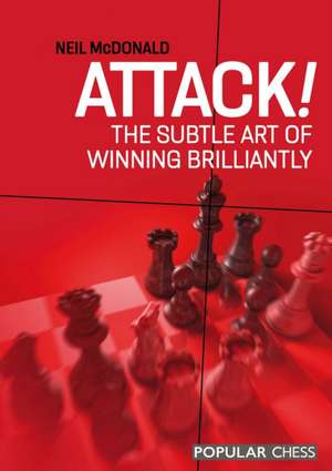 Attack! de Neil Mcdonald