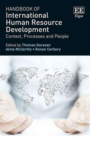 Handbook of International Human Resource Develop – Context, Processes and People de Thomas Garavan