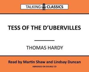 Hardy, T: Tess of the d'Urbervilles de Thomas Hardy