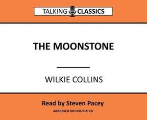 Collins, W: The Moonstone de Wilkie Collins