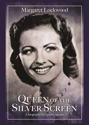 Queen of the Silver Screen de Lyndsy Spence