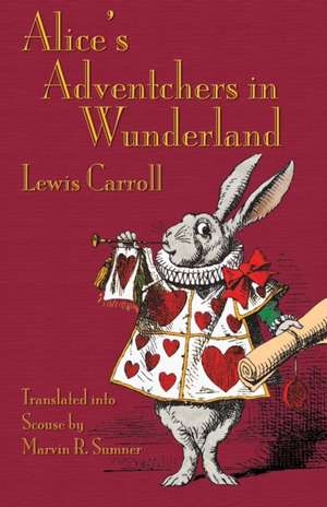 Alice's Adventchers in Wunderland de Lewis Carroll