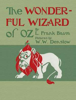 The Wonderful Wizard of Oz de L. Frank Baum