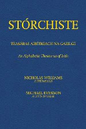 Stórchiste - Teasáras Aibítreach na Gaeilge de Michael Everson