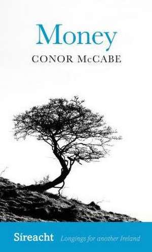 Money de Conor McCabe