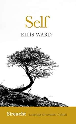 Self de Eilis Ward