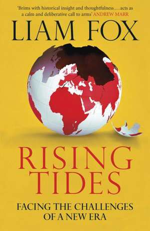 Rising Tides de Liam Fox