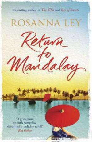 Return to Mandalay de Rosanna Ley