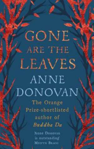 Gone Are the Leaves de Anne Donovan