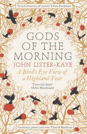 Gods of the Morning de John Lister-Kaye