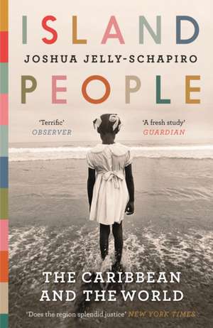 Island People de Joshua Jelly-Schapiro