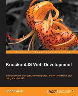 Knockoutjs Web Development de John Farrar