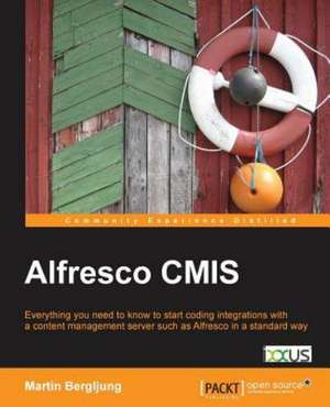 Alfresco Cmis de Dick Weisinger