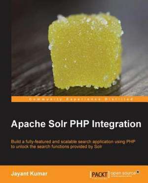 Apache Solr PHP Integration de Jayant Kumar