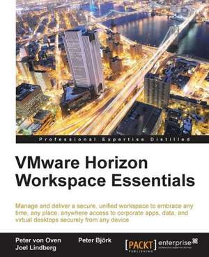 Vmware Horizon Workspace Essentials de Peter Von Oven