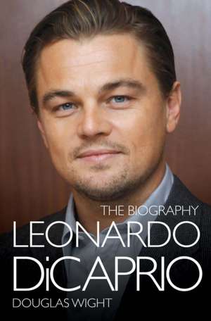 Leonardo DiCaprio de Douglas Wight