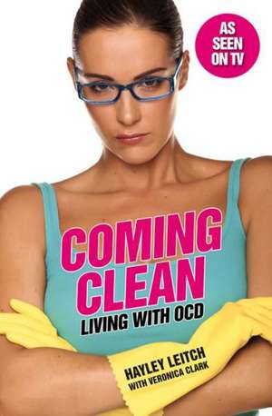 Coming Clean de Hayley Leitch