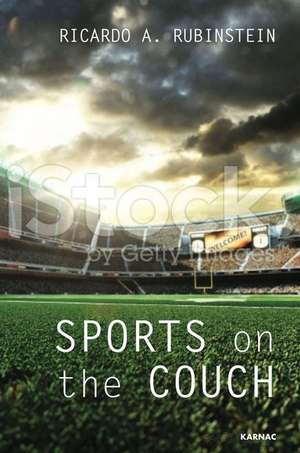 Sports on the Couch de Ricardo A. Rubinstein