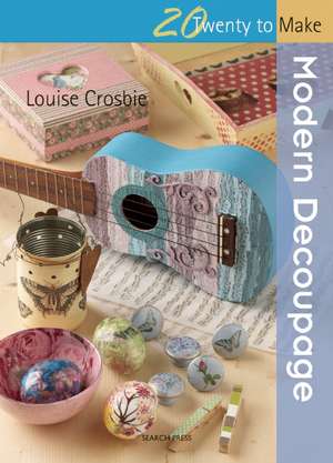 Modern Decoupage de Louise Crosbie