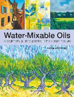 Water-Mixable Oils de Sarah Wimperis