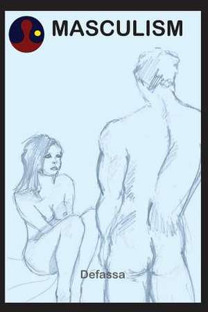 Defassa: Masculism